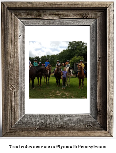 trail rides near me in Plymouth, Pennsylvania